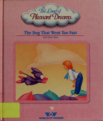 The Dog that went too fast