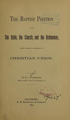 The Baptist position as to the Bible