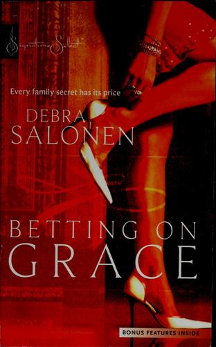 Betting on Grace