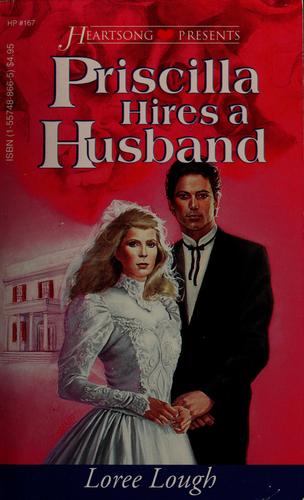 Priscilla hires a husband