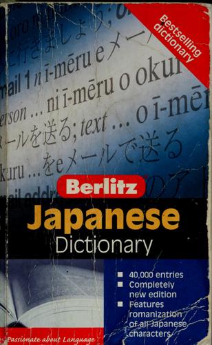 Berlitz Japanese dictionary : Japanese-English, English-Japanese
