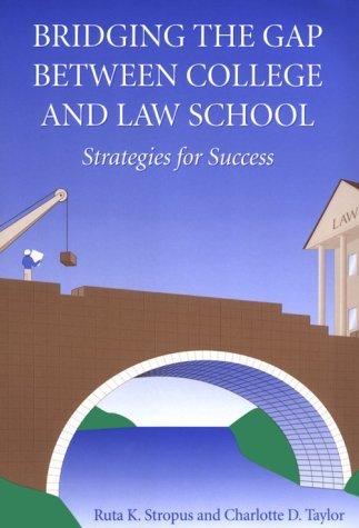 Bridging the gap between college and law school
