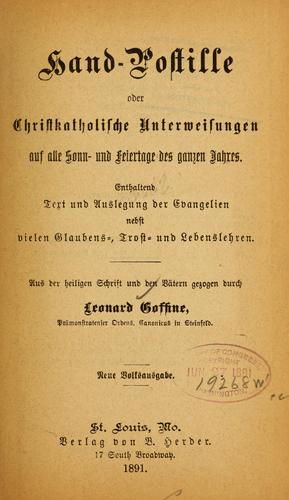 Hand-postille oder Christkatholiche unterweisungen auf alle Sonn und feiertage des ganzen jahres ...