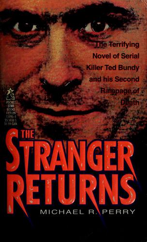 The stranger returns