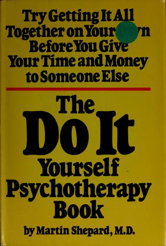 The do-it-yourself psychotherapy book