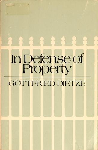 In defense of property