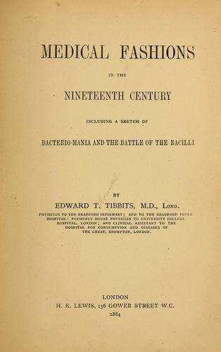 Medical fashions in the nineteenth century