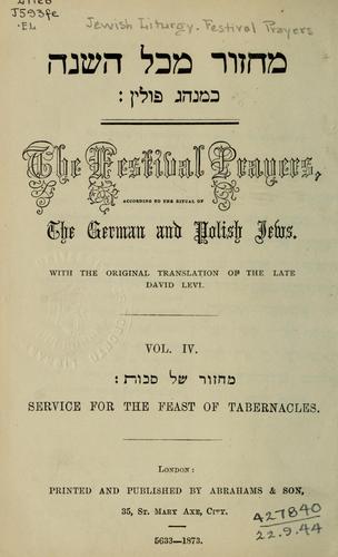 The Festival prayers according to the ritual of the German and Polish Jews