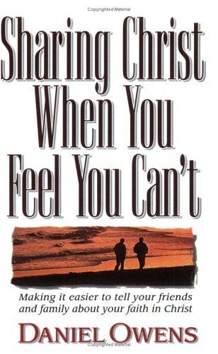 Sharing Christ when you feel you can't