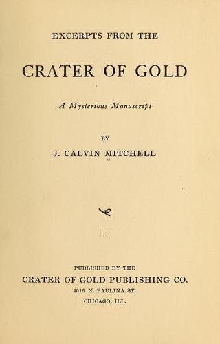 Excerpts from The crater of gold