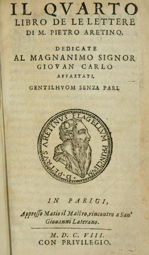 Del primo[-sesto] libro de le lettere di M. Pietro Aretino