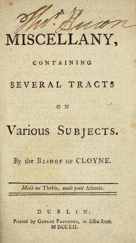 A miscellany, containing several tracts on various subjects