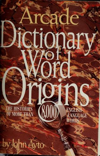 Dictionary of word origins