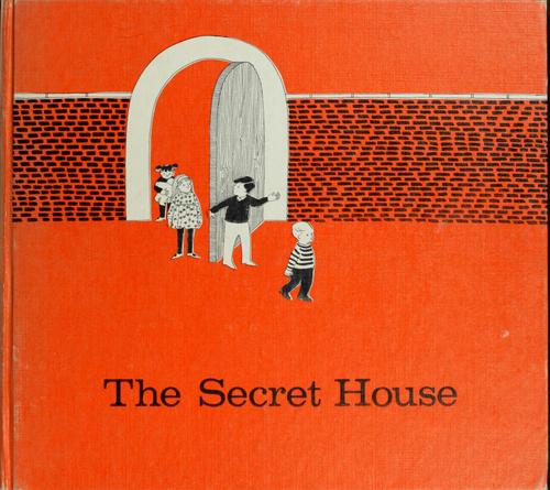 The secret house