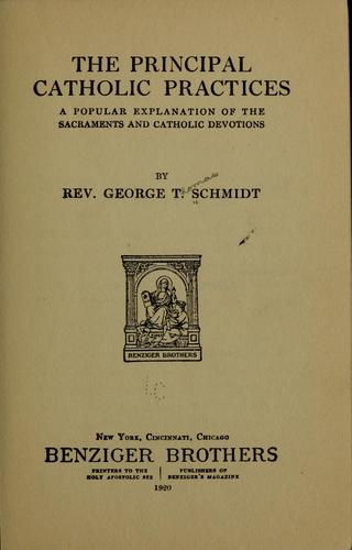The principal Catholic practices