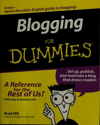 Blogging for dummies