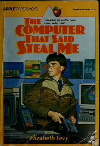 The computer that said steal me