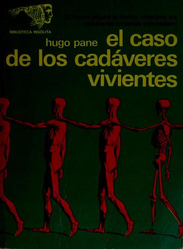 El caso de los cadáveres vivientes