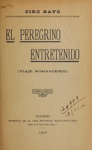El Peregrino entretenido