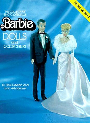 The collector's encyclopedia of Barbie dolls and collectibles