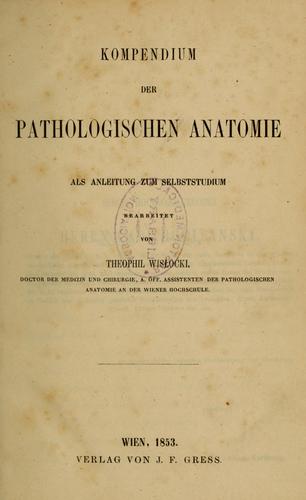 Kompendium der pathologischen Anatomie
