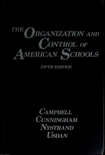The Organization and control of American schools