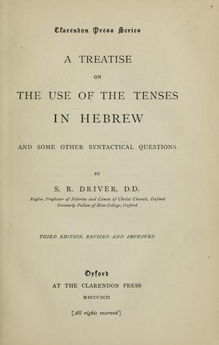A treatise on the use of the tenses in Hebrew