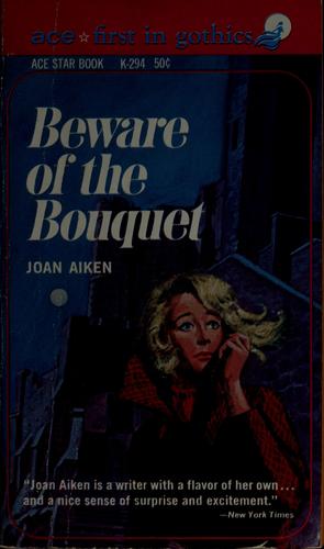 Beware of the bouquet