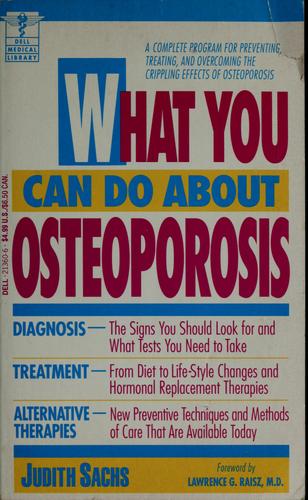 What you can do about osteoporosis