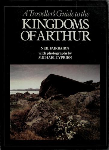 A traveller's guide to the kingdoms of Arthur