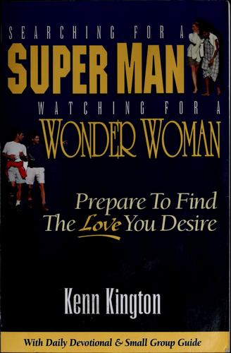 Searching for a super man watching for a wonder woman