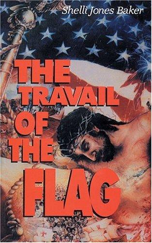 The travail of the flag