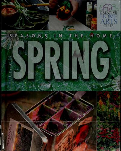 Seasons in the home--spring