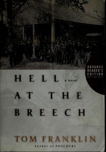 Hell at the breech