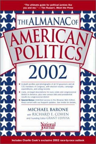 The Almanac of American Politics 2002