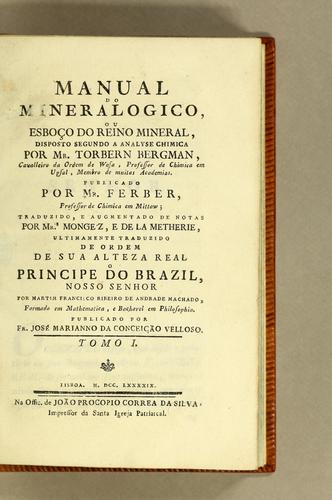 Manual do mineralogico, ou esboço do reino mineral, disposto segundo a analyse chimica