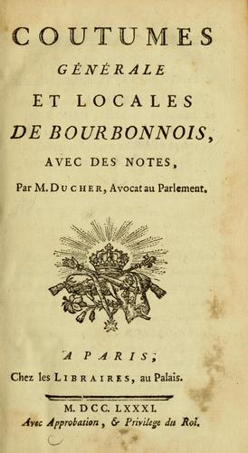 Coutumes générale et locales de Bourbonnois