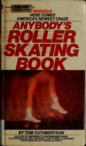 Anybody's roller skating book
