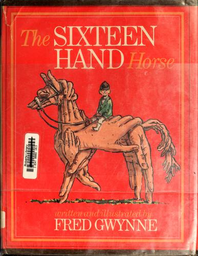 The Sixteen-Hand Horse