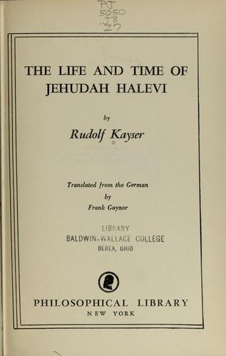 The life and time of Jehudah Halevi