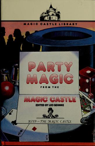 Party magic from the Magic Castle
