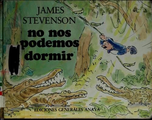 No nos podemos dormir