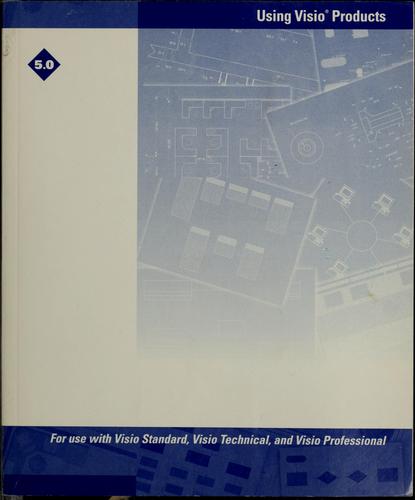 Using Visio Products 5.0.