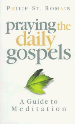 Praying the daily Gospels