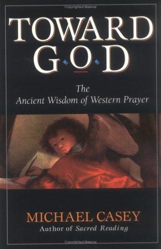 Toward God