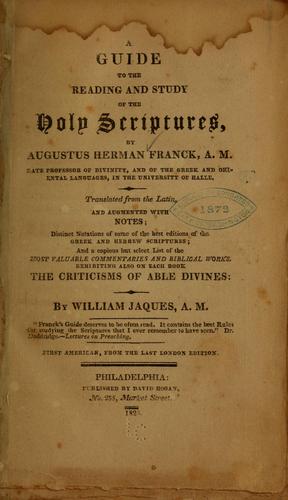 A guide to the reading and study of the Holy Scriptures...