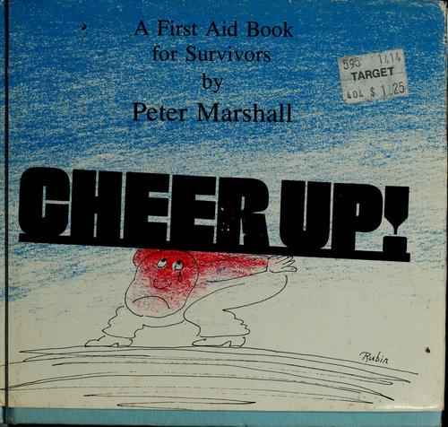 Cheer up!  A first-aid book for survivors