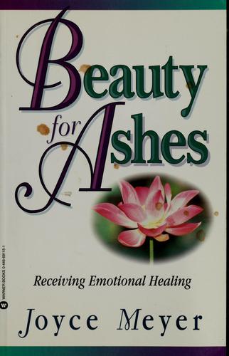 Beauty for ashes