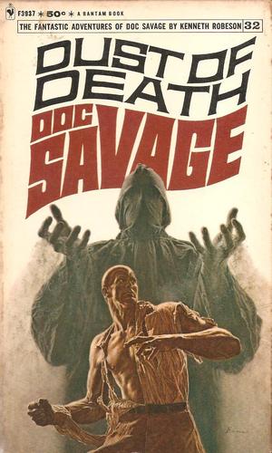 Doc Savage. # 32.  Dust of Death