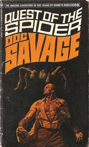 Doc Savage. # 68.  The Quest of the Spider